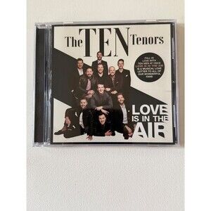 The Ten Tenors Love Is In The Air CD 2019 Frong In A Stock Pty Play Tested